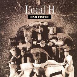 Local H : Ham Fisted